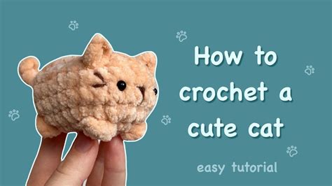 How to Crochet an Animal: And Why Your Cat Might Be the Best Teacher