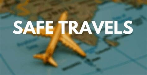 Safe Travels or Safe Travel: Navigating the Paradox of Journey and Destination